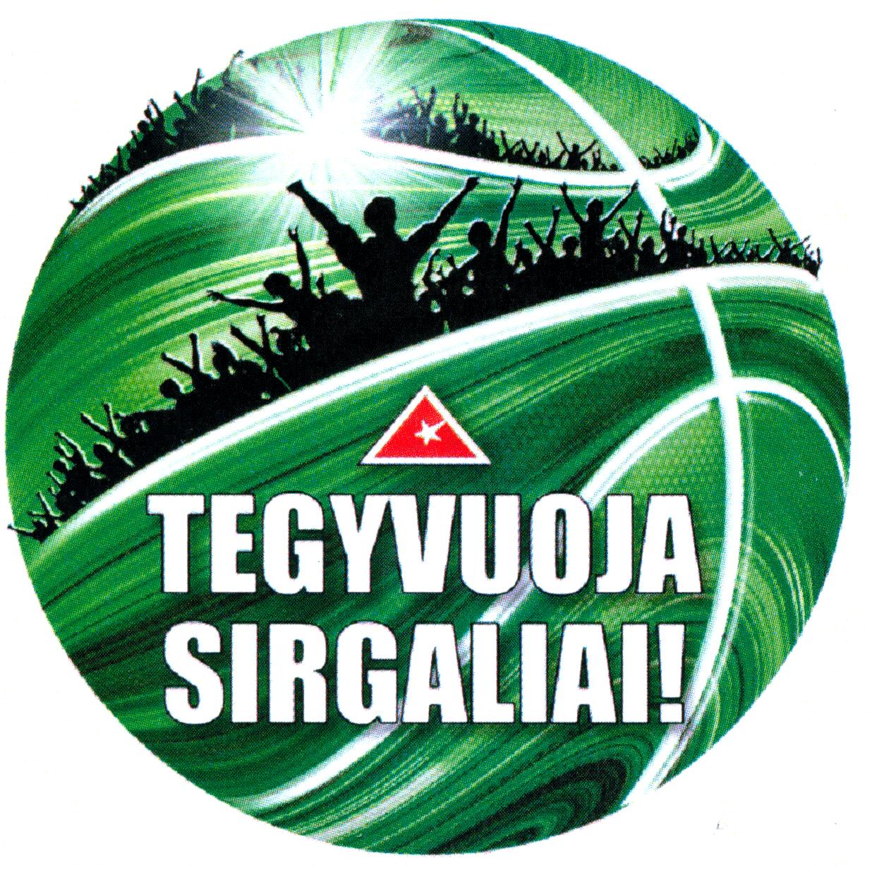 Prekės ženklas: TEGYVUOJA SIRGALIAI!